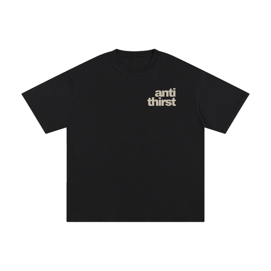 *NEW* Anti Thirst T