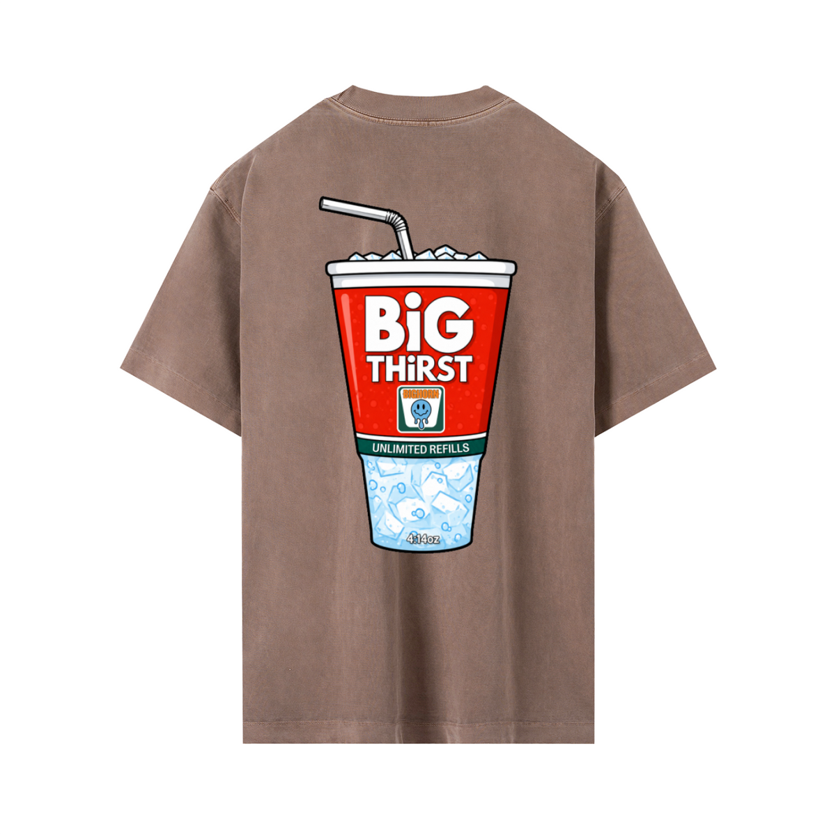 BIG THIRST T